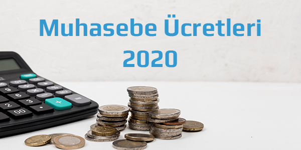 muhasebe ücretleri 2020